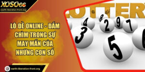 Lô Đề Online - Đắm Chìm Trong Sự May Mắn Của Những Con Số
